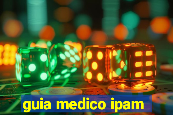 guia medico ipam